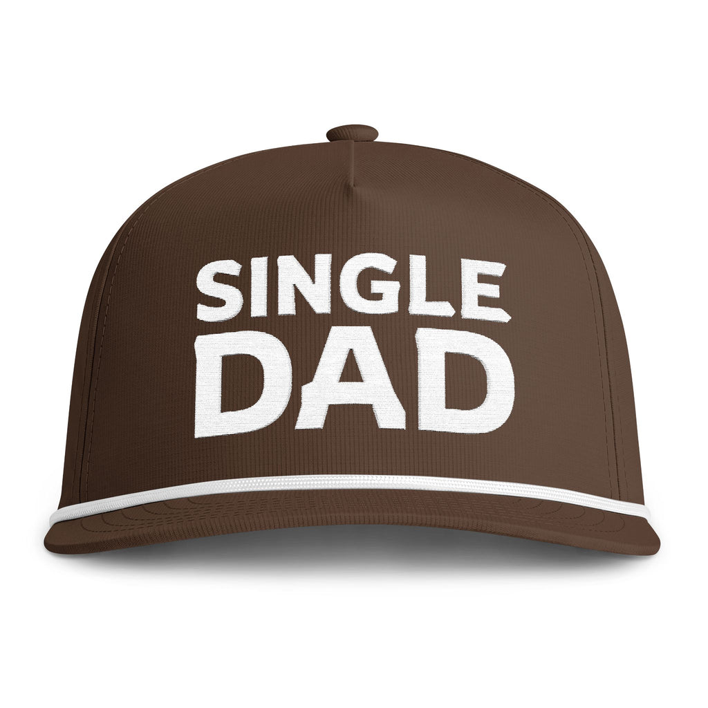Image of an espresso colored hat with white embroidery reading "Single Dad"