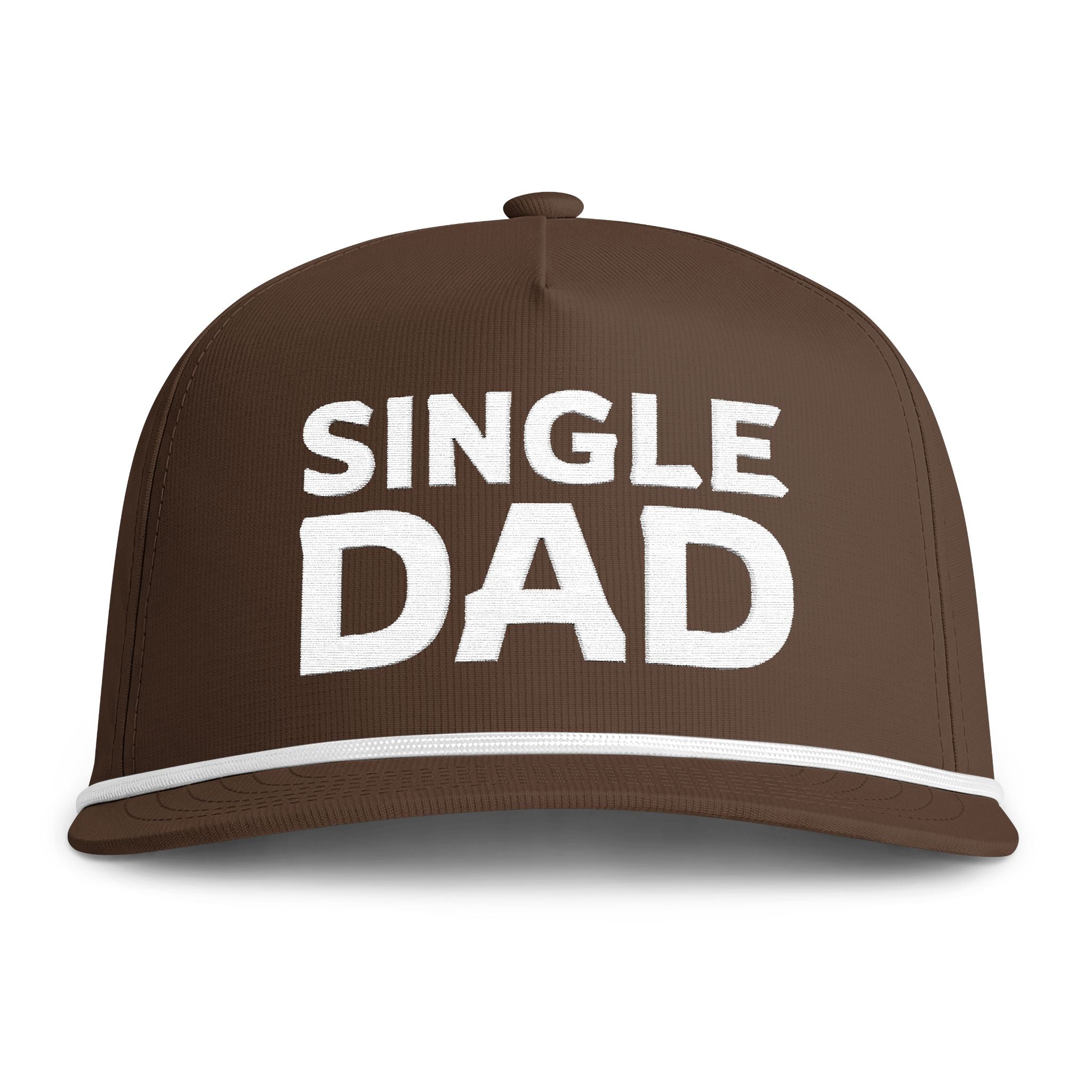 Image of an espresso colored hat with white embroidery reading "Single Dad"