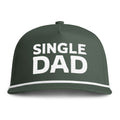 Image of a green hat with white embroidery reading "Single Dad"