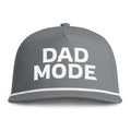 Image of a grey hat with white embroidery reading "Dad Mode"