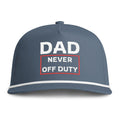 Image of an indigo hat with white embroidery reading "Dad Never Off Duty"